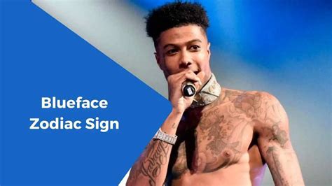 blueface baby zodiac sign|Blueface Birth Chart Insights: Discover How Astrology Shapes。